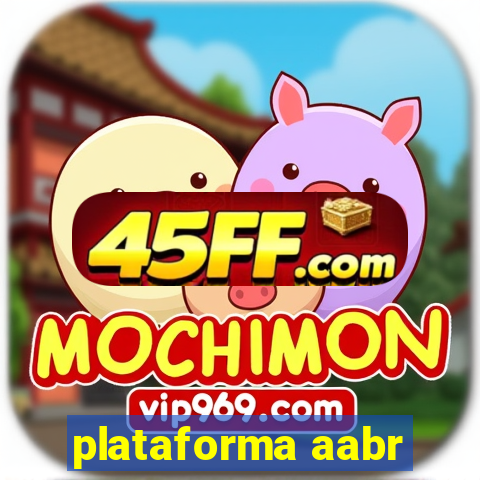 plataforma aabr